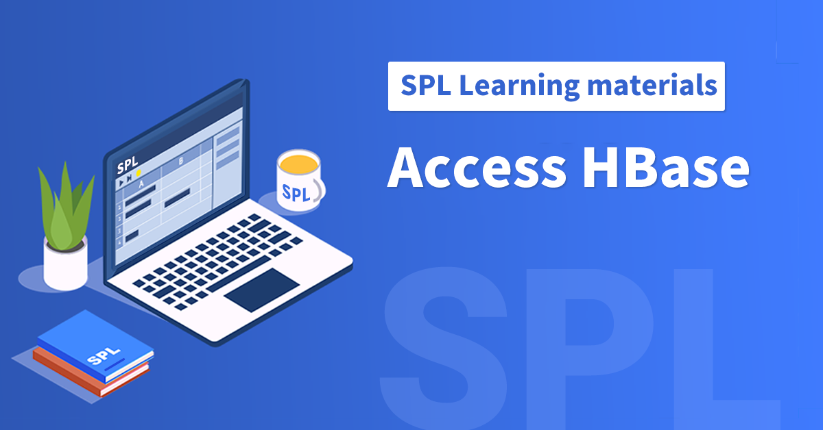 SPL: Access HBase