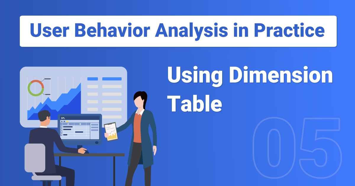 User Behavior Analysis in Practice 5: Using Dimension Table